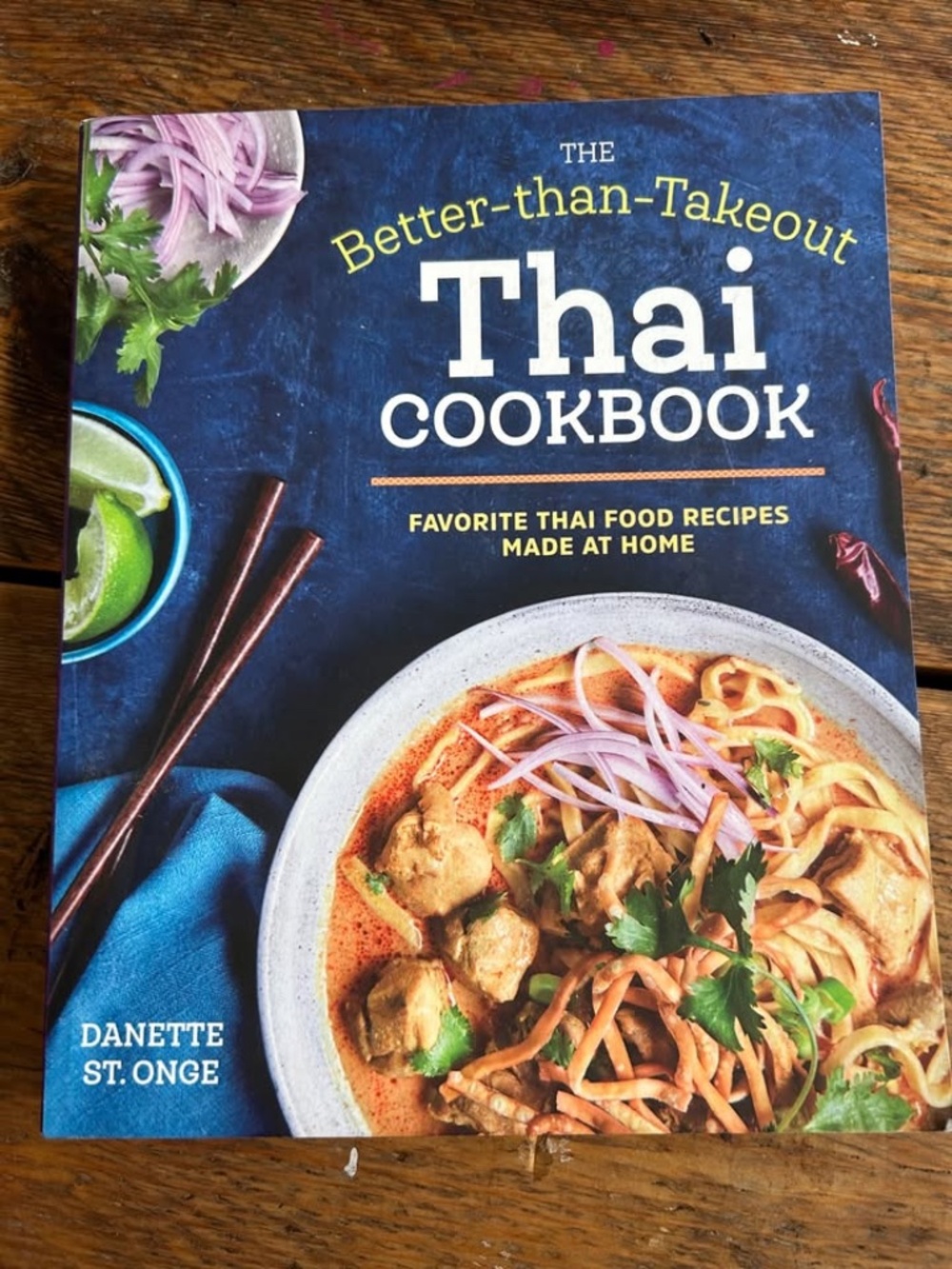 Better than Takeout Thai Cookbook